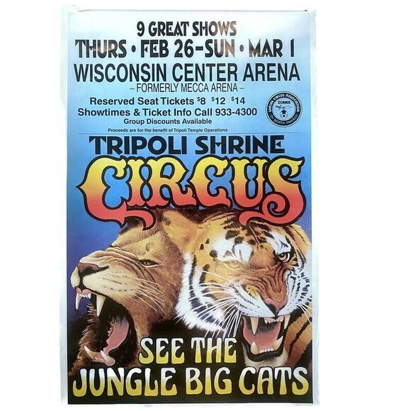 Tripoli Shrine Circus Wisconsin Center Arena February 26 14" x 22" - Picture 5 of 5
